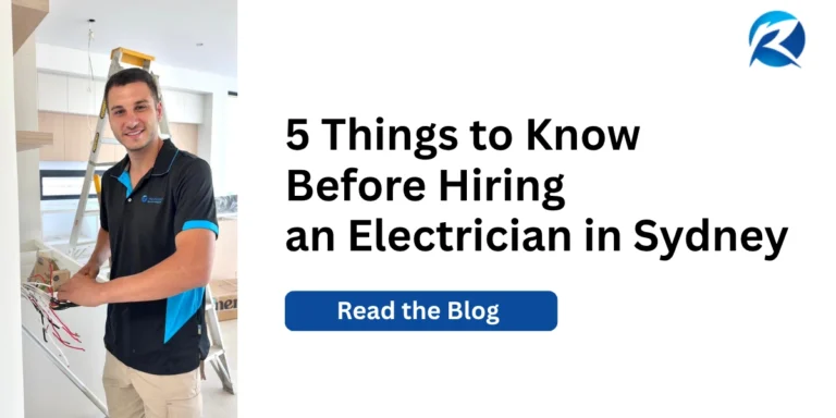 5 things to know before hiring an electrician in Sydney